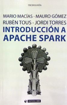 INTRODUCCIÓN A APACHE SPARK