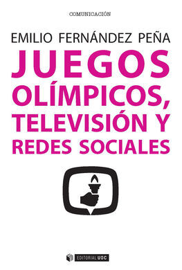 JUEGOS OLÍMPICOS, TELEVISIÓN Y REDES SOCIALES