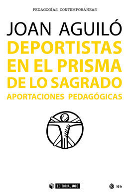 DEPORTISTAS EN EL PRISMA DE LO SAGRADO