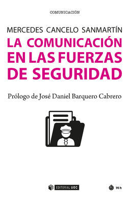 LA COMUNICACION EN LAS FUERZAS DE SEGURIDAD