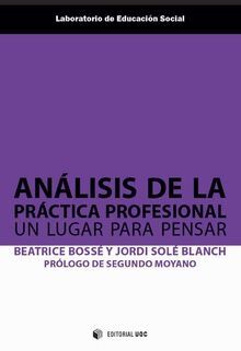 ANÁLISIS DE LA PRÁCTICA PROFESIONAL