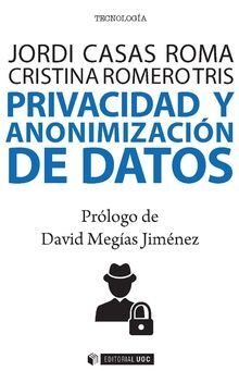 PRIVACIDAD Y ANONIMIZACION DE DATOS