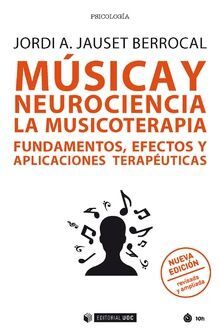 MUSICA Y NEUROCIENCIA/LA MUSICOTERAPIA