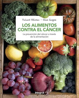 LOS ALIMENTOS CONTRA EL CANCER (3ª ED.)