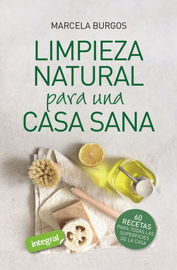 LIMPIEZA NATURAL PARA UNA CASA SANA