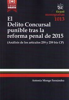 EL DELITO CONCURSAL PUNIBLE TRAS LA REFORMA PENAL DE 2015