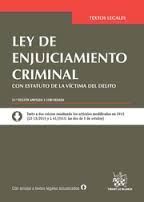 LEY DE ENJUICIAMIENTO CRIMINAL CON ESTATUTO DE LA VÍCTIMA DEL DELITO (21ª ED.)