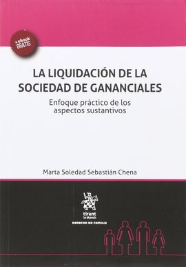 LA LIQUIDACIÓN DE LA SOCIEDAD DE GANANCIALES