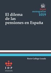 EL DILEMA DE LAS PENSIONES EN ESPAÑA