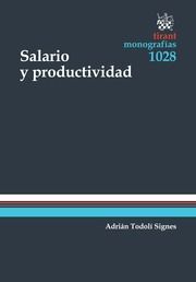 SALARIO Y PRODUCTIVIDAD