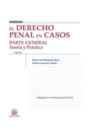 EL DERECHO PENAL EN CASOS (4ª ED.)