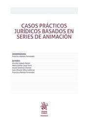 CASOS PRACTICOS JURIDICOS BASADOS EN SERIES DE ANIMACIÓN