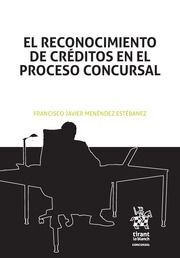 EL RECONOCIMIENTO DE CRÉDITOS EN EL PROCESO CONCURSAL