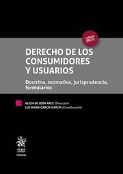 DERECHO DE LOS CONSUMIDORES Y USUARIOS. TOMO I Y II