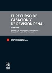 EL RECURSO DE CASACIÓN Y DE REVISIÓN PENAL