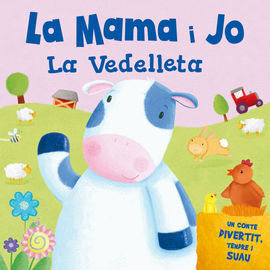 LA MAMA I JO LA VEDELLETA - TOCAR I SENTIR