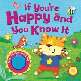 IF YOU ARE HAPPY AND YOU KNOW IT