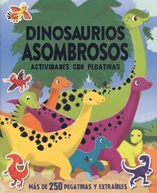 DINOSAURIOS ASOMBROSOS ACTIVIDADES CON PEGATINAS