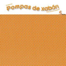 POMPAS DE XABÓN - 4 ANOS. DISCOS