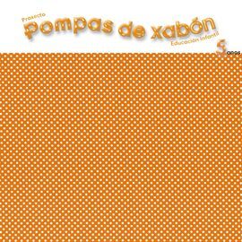 POMPAS DE XABÓN - 4 ANOS. DISCOS