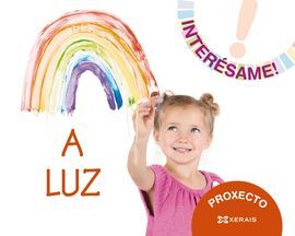 PROXECTO ¡INTERÉSAME! A LUZ