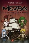 OS MEGATOXOS E A BATALLA DE RANDE