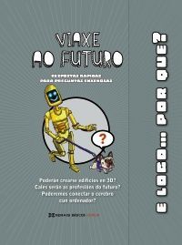 VIAXE AO FUTURO