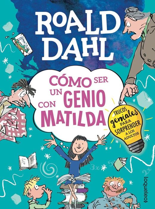 CÓMO SER UN GENIO CON MATILDA