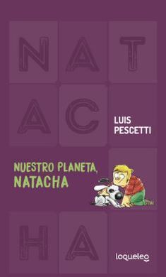 NUESTRO PLANETA. NATACHA