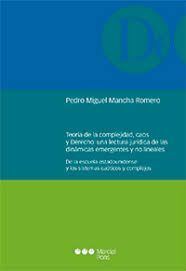 TEORÍA DE LA COMPLEJIDAD, CAOS Y DEREHCO: UNA LECT