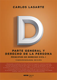 PRINCIPIOS DE DERECHO CIVIL. TOMO I: PARTE GENERAL Y DERECHO DE LA PERSONA (22ª ED.)