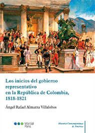 INICIOS DEL GOBIERNO REPRESENTATIVO EN LA REPÚBLIC