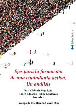 EJES PARA LA FORMACIÓN DE UNA CIUDADANÍA ACTIVA. UN ANALISIS.