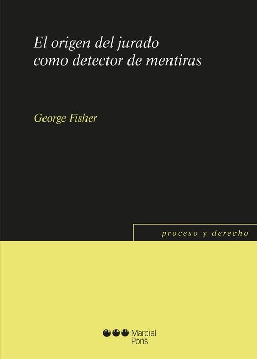 ORIGEN DEL JURADO COMO DETECTOR DE MENTIRAS