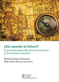 SIN PASADO NI FUTURO?