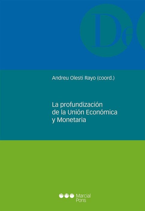 PROFUNDIZACIÓN DE LA UNIÓN ECONÓMICA Y MONETARIA