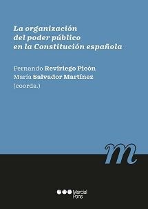 LA ORGANIZACION DEL PODER PUBLICO EN LA CONSTITUCION ESPAÑOLA
