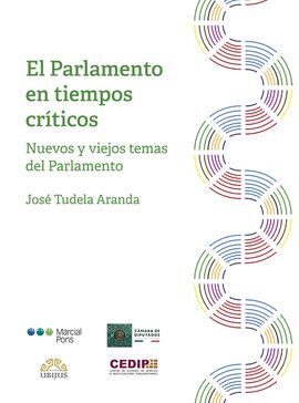 EL PARLAMENTO EN TIEMPOS CRITICOS