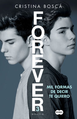 MIL FORMAS DE DECIR TE QUIERO (FOREVER 3) (NOV.17)