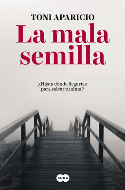 LA MALA SEMILLA