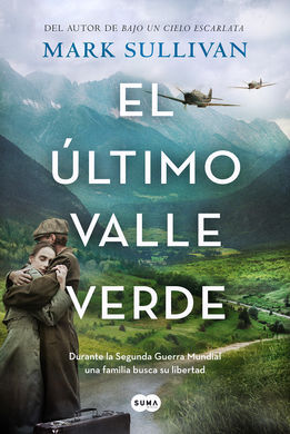 EL ÚLTIMO VALLE VERDE