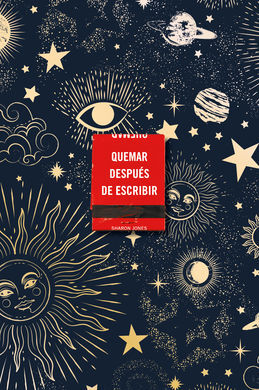 QUEMAR DESPUES DE ESCRIBIR (EDICION OFICIAL CELESTIAL)