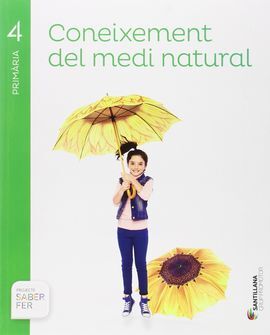 CONEIXEMENT DEL MEDI NATURAL - 4º ED. PRIM. - SABER FER