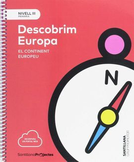 DESCOBRIM EUROPA. EL CONTINENT EUROPEU NIVELL III PRI