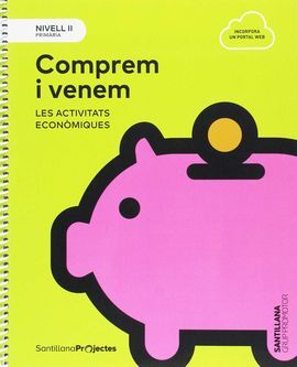 NIVELL II PRI COMPREM I VENEM. LES ACTIVITATS ECONOMIQUES