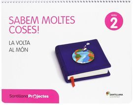 SABEM MOLTES COSAS - NIVELL 2: LA VOLTA AL MON