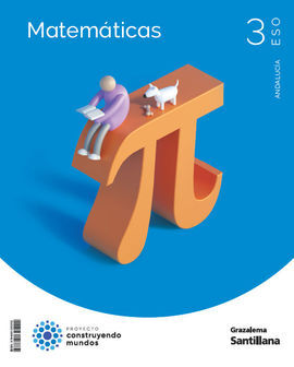 MATEMÁTICAS 3 ESO CONSTRUYENDO MUNDOS GRAZALEMA