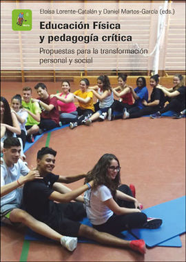 EDUCACI¢N F¡SICA Y PEDAGOG¡A CR¡TICA
