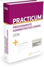 PRACTICUM PRODECIMIENTO ADMINISTRATIVO COMUN 2016