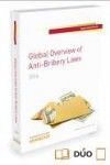GLOBAL OVERVIEW OF ANTI-BRIBERY LAWS. 2016